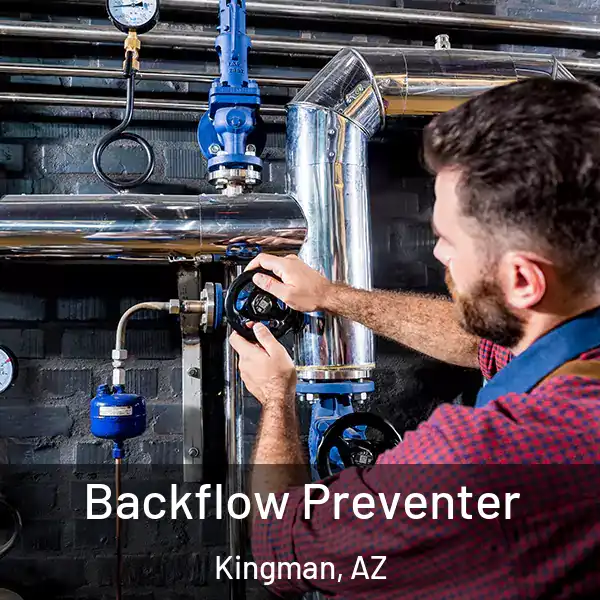  Backflow Preventer Kingman, AZ