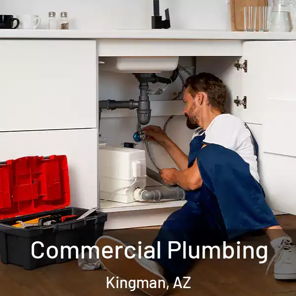 Commercial Plumbing Kingman, AZ