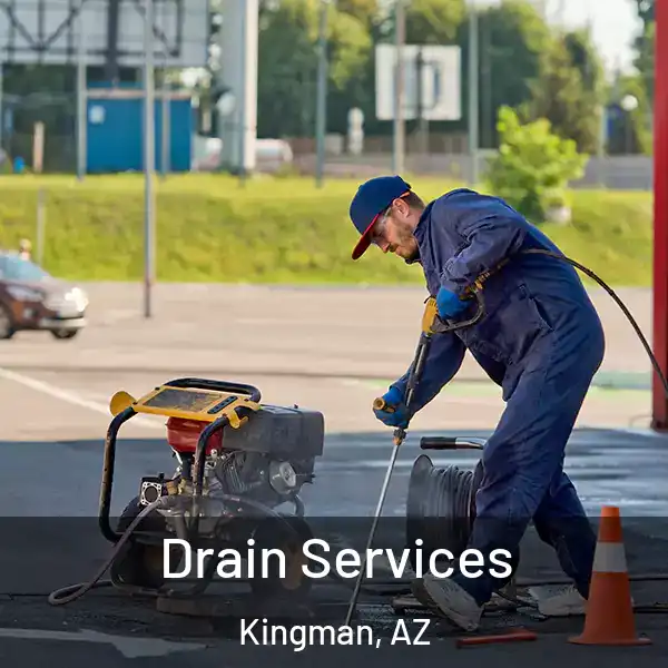  Drain Services Kingman, AZ