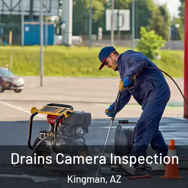  Drains Camera Inspection Kingman, AZ