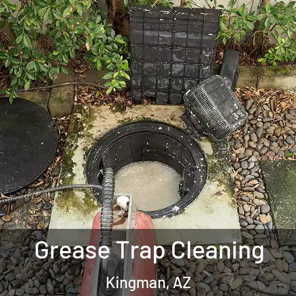  Grease Trap Cleaning Kingman, AZ