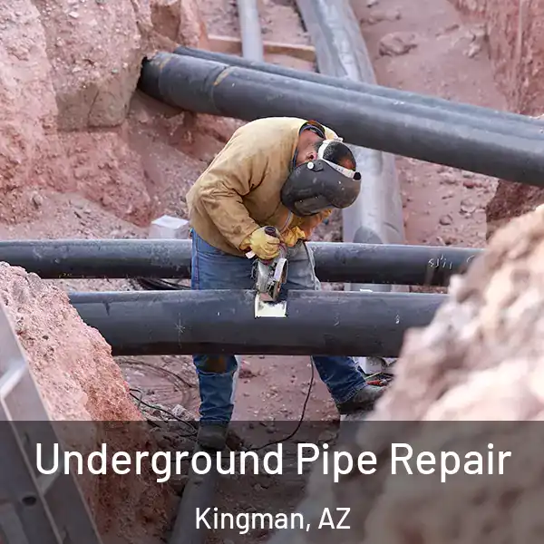  Underground Pipe Repair Kingman, AZ