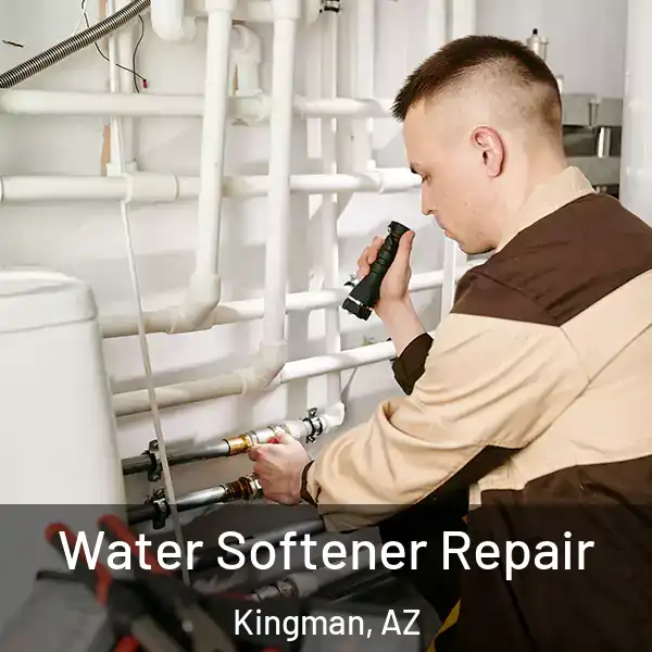 Water Softener Repair Kingman, AZ